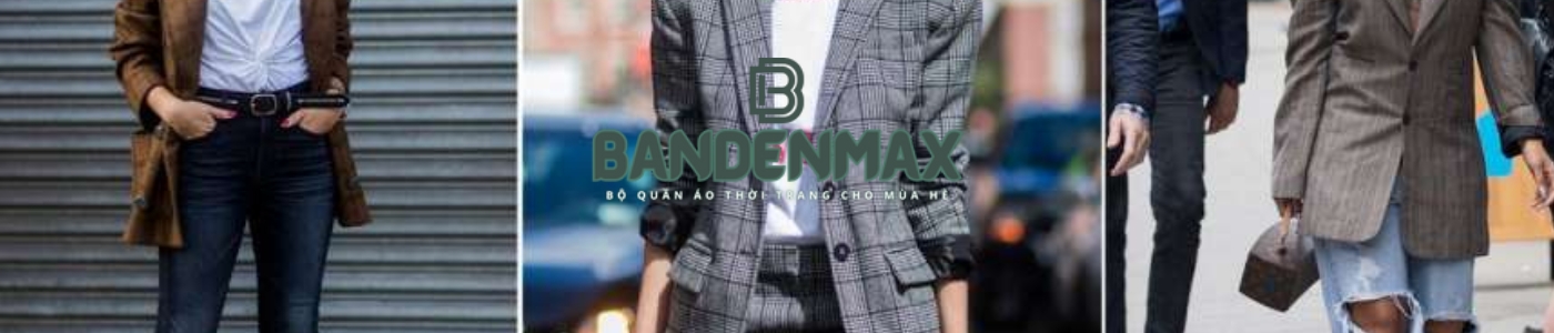 image banner liên kết chương trình tại Bộ quần áo thời trang cho mùa hè bandenmax (2)